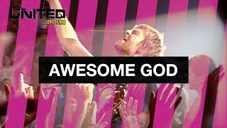 Awesome God  Hillsong UNITED  Look To You [upl. by Dew]