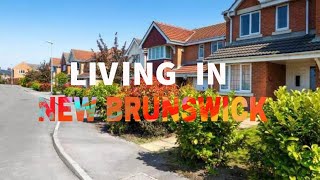 LIVING IN NEW BRUNSWICK CANADA 🇨🇦 [upl. by Nitsreik797]