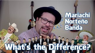 What is Mariachi Banda and Norteño 3 Types of Mexican Music [upl. by Htiduy972]