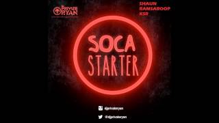 Dj Private Ryan  Soca Starter 2015 [upl. by Li]