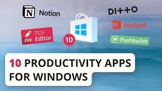 10 Productivity Apps for Windows in 2022 [upl. by Trebmal]