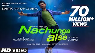 Nachunga Aise Song Millind Gaba Feat Kartik Aaryan  Music MG  Asli Gold  Om Raut Bhushan Kumar [upl. by Tinaret]