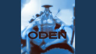 ODEN [upl. by Hillier]