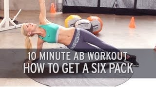 10 Minute Ab Workout How to Get a Six Pack [upl. by Notsag793]