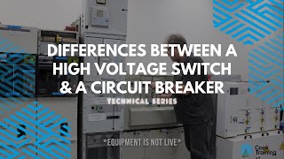 High Voltage Switch vs Circuit Breakers  Coex Training RTO 41119 [upl. by Tartaglia335]