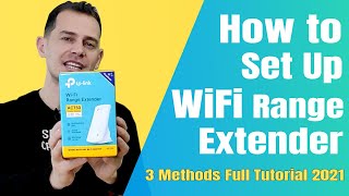 How to Setup WiFi Extender 3 Methods  Tutorial 2021 [upl. by Ecirtel]