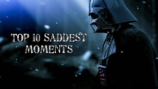 Star Wars Top 10 Saddest Moments movies and tv shows [upl. by Newra]