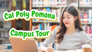 Cal Poly Pomona Campus Tour [upl. by Eiloj]