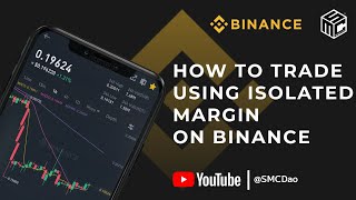 How to trade using Isolated Margin on Binance [upl. by Nwahsaj]