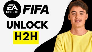 How To Unlock H2H in Fifa Mobile 2025 Easy Tutorial [upl. by Ameline]