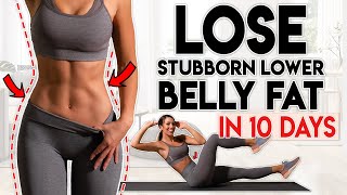 LOSE BELLY FAT in 10 Days lower belly  8 minute Home Workout [upl. by Kciredor151]