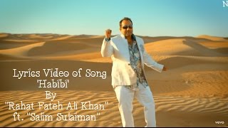 RFAK  Lyrics Video of Song Habibi By quotRahat Fateh Ali Khanquot Ft quotSalim Sulaimanquot [upl. by Yllaw]