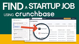 Using Crunchbase to Find Startups to Work At [upl. by Hsirap664]