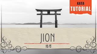 Jion Kata Tutorial [upl. by Stockmon]