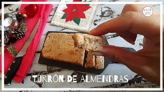 TURRÓN DE ALMENDRAS ESTILO JIJONA [upl. by Laeynad]