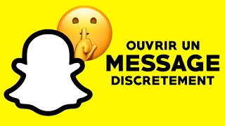 COMMENT OUVRIR UN MESSAGE SNAPCHAT SANS ÊTRE VU  TUTO [upl. by Swords448]