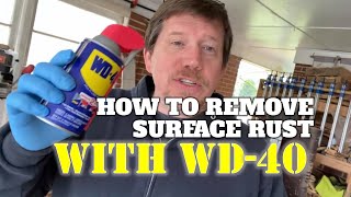 How To Remove Surface Rust With WD40 [upl. by Sedecram250]