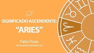 Significado Ascendente Aries [upl. by Aracahs]