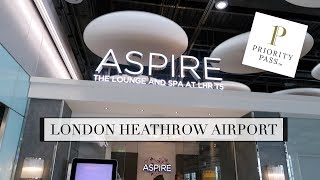 LONDON HEATHROW ASPIRE LOUNGE AND SPA REVIEW  PRIORITY PASS [upl. by Tommie804]