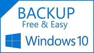 Windows 10 Backup Free Fast amp Easy with built in Windows 10 Backup [upl. by Atiuqan]