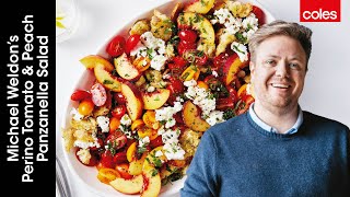 Tomato amp Peach Panzanella Salad  Recipes from the Stephanie Alexander Kitchen Garden  Coles [upl. by Ahcire]