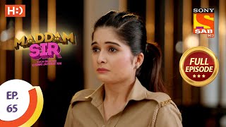 Maddam Sir  Ep 65  Full Episode  9th September 2020 [upl. by Papke672]