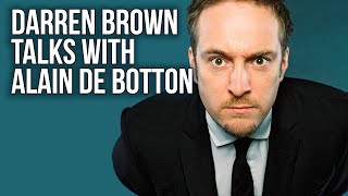 Alain De Botton talks with Darren Brown [upl. by Pathe]