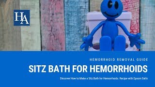 Discover How to Make a Sitz Bath for Hemorrhoids Recipe with Epsom Salts [upl. by Strep]