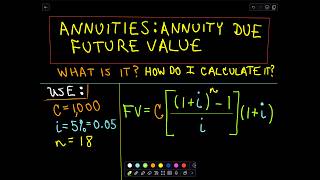 ❖ Annuities  Annuity Due  Finding Future Value ❖ [upl. by Nevuer]