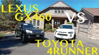 Toyota 4Runner vs Lexus GX460 [upl. by Linzy]