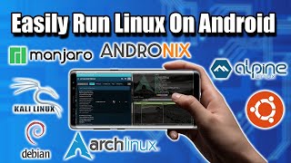 Easily Run Linux On Android With AndroNix  Linux Distro on Android without root [upl. by Weatherley229]