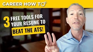 3 Free Tools for Your Resume to Beat the ATS [upl. by Milda]