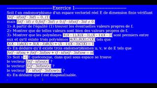 Réduction des Endomorphismes Diagonalisation Polynôme dEndomorphisme Exercice 1 [upl. by Lippold]