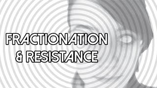 Fractionation amp Resistance – Hypnosis [upl. by Anavoj]