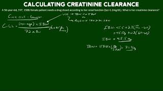 Calculating Creatinine Clearance [upl. by Arebma21]