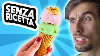 CUCINIAMO SENZA RICETTA IL GELATO Challenge sinuosa [upl. by Oremor]