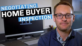 How to Negotiate a Home Inspection Buyer [upl. by Hyrup]