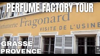 Parfumerie Fragonard  Grasse  Perfume factory tour [upl. by Neelsaj]