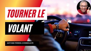 COURS 8 a  COMMENT TOURNER LE VOLANT [upl. by Allenotna]