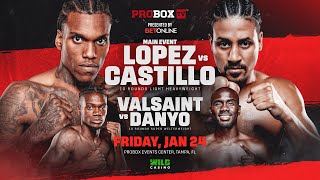 ProBoxTV CHINO LOPEZ vs LENNIN CASTILLO FULL CARD  Jan 24 2025 [upl. by Katherine813]