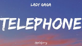 Lady Gaga  Telephone Lyrics [upl. by Marlene651]