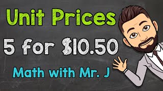 How to Find Unit Prices  Unit Price Problems [upl. by Lenette437]