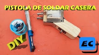 Como hacer un cautin casero Electric soldering iron DIY [upl. by Maryrose834]