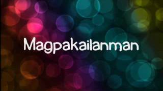 Itchyworms  Gaano Ko Ikaw Kamahal  Lyrics HQ  HD [upl. by Ardnasxela213]