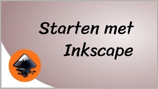 1 Starten met Inkscape [upl. by Herodias]