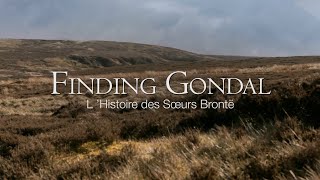 Finding Gondal  The Story of the Brontë Family [upl. by Narruc914]