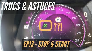 Astuces  EP13  Stop amp Start comment ça marche [upl. by Aloap200]