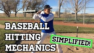 Baseball Hitting Mechanics SIMPLIFIED [upl. by Annie]