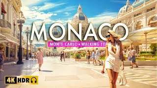 Monte Carlo MONACO 4K60 HDR  Walking Tour 4K60fps [upl. by Aleron]