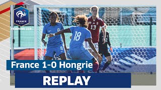 U19F  FranceHongrie 10 en replay [upl. by Yemarej]